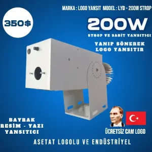 Logoyansitici DIŞ ORTAM SU GEÇİRMEZ 200W STROP LOGO YANSITICI CİHAZ