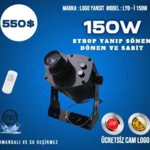 Logo Yansıt Strop Yanıp Sönen LYD-i150W Gobo Yansıtıcı