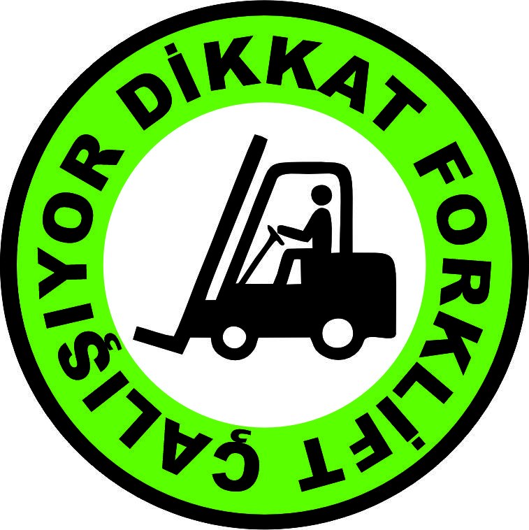 Forklift uyarı yansıtma ile mesajınızı görünür kılın | LY-031 1 Dikkat forklift çalışıyor yeşil zeminli uyarı tasarımı - LY-031