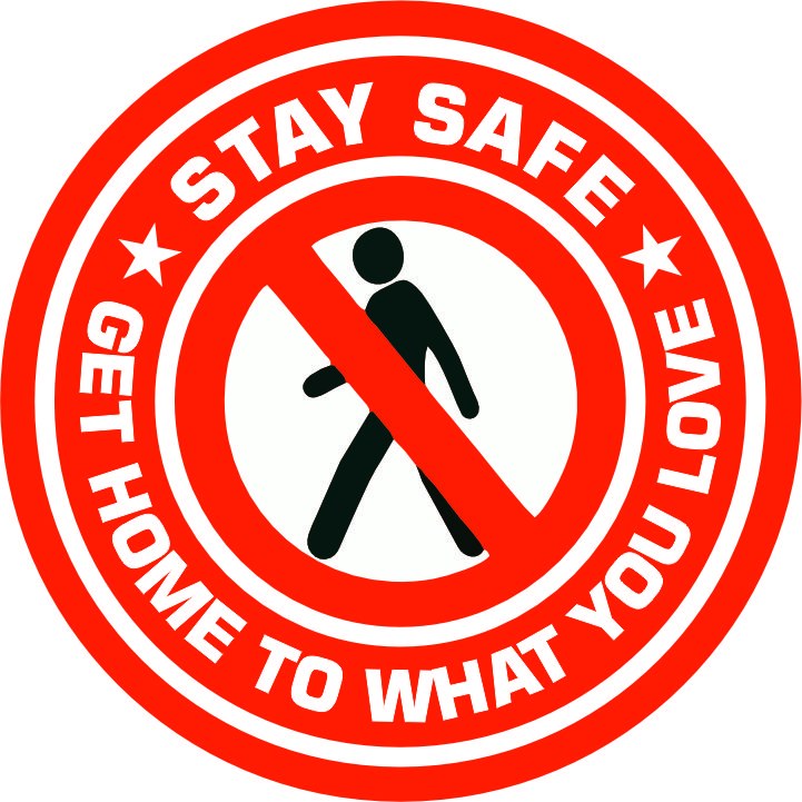 Yaya giremez uyarısı yansıtma ile mesajınızı görünür kılın | LY-088 1 Get home to what you love stay safe uyarı tasarımı - LY-088