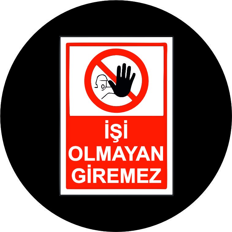 Girilmez uyarısı yansıtma ile mesajınızı görünür kılın | LY-235 1 İşi olmayan giremez uyarı tasarımı - LY-235