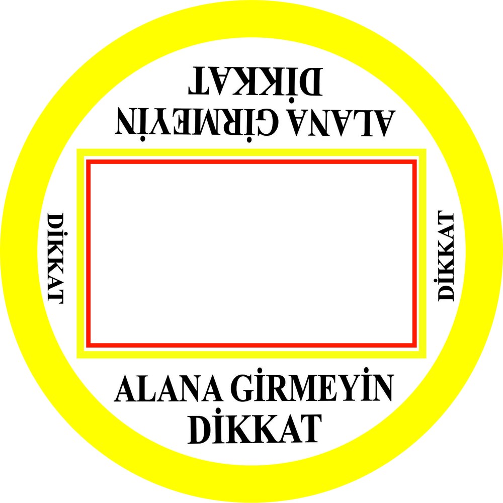 Girilmez uyarısı yansıtma ile mesajınızı görünür kılın | LY-249 1 Dikkat bu alana girmeyiniz uyarı tasarımı - LY-249